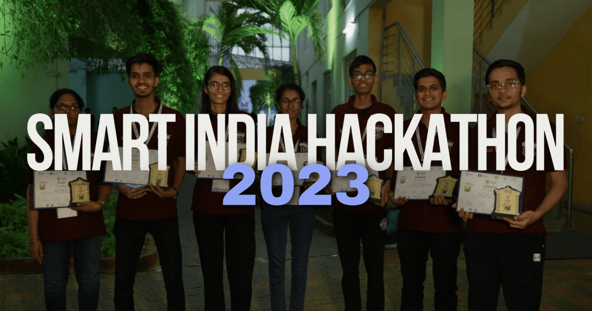 Smart India Hackathon 2023 Experience